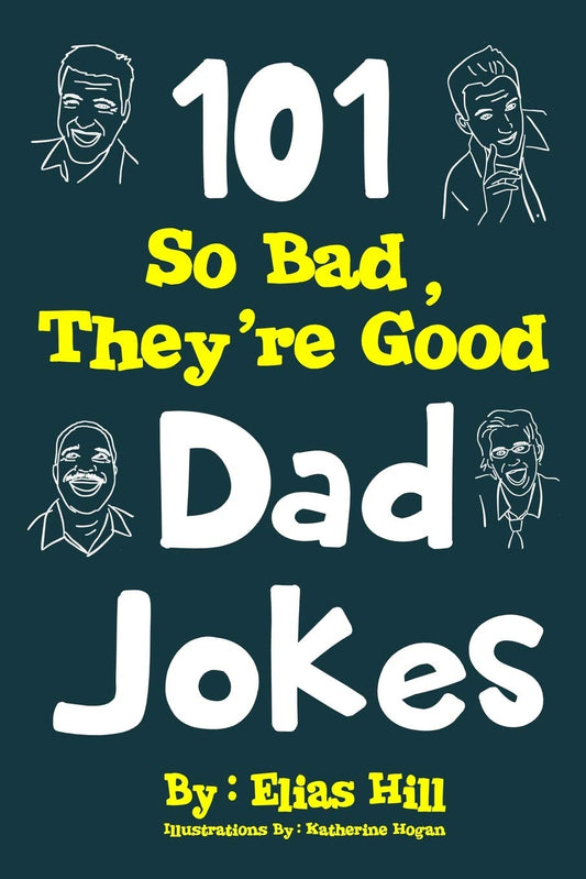 101 SO BAD, THEY'RE GOOD DAD JOK - 8060