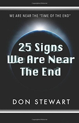 25 Signs We Are Near the End - 6585