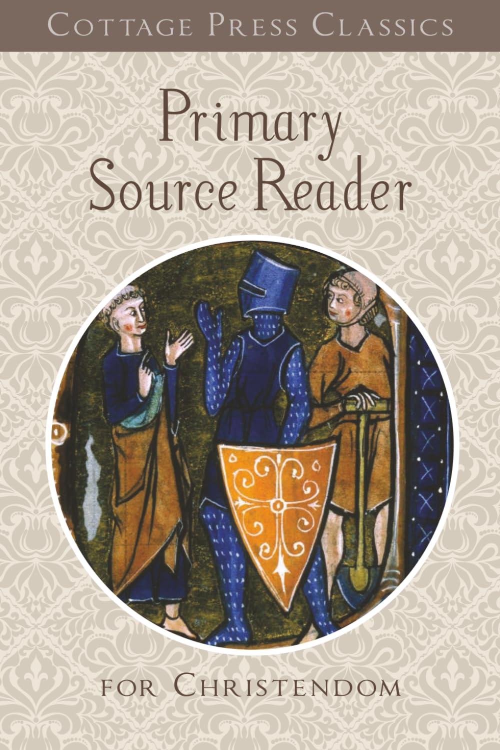 Primary Sources for Christendom