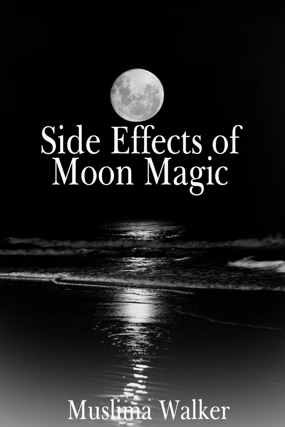 Side Effects of Moon Magic