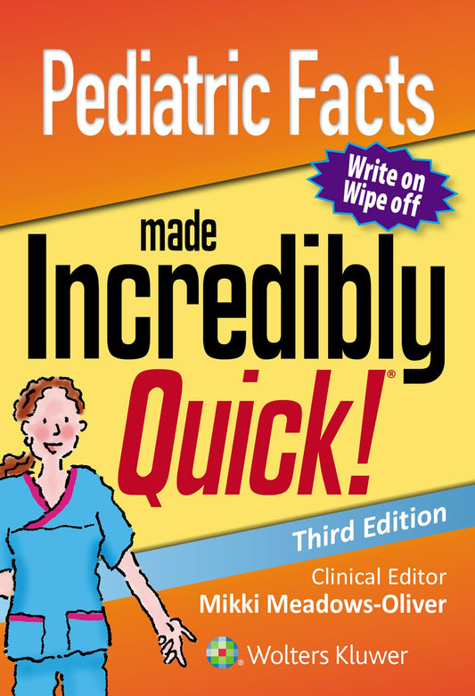Pediatric Facts Made Incredibly Quick (Incredibly Easy! Series®) - 4336