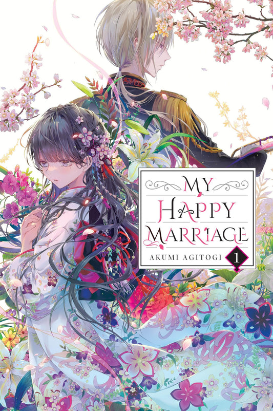 My Happy Marriage, Vol. 1 (light novel) (Volume 1)