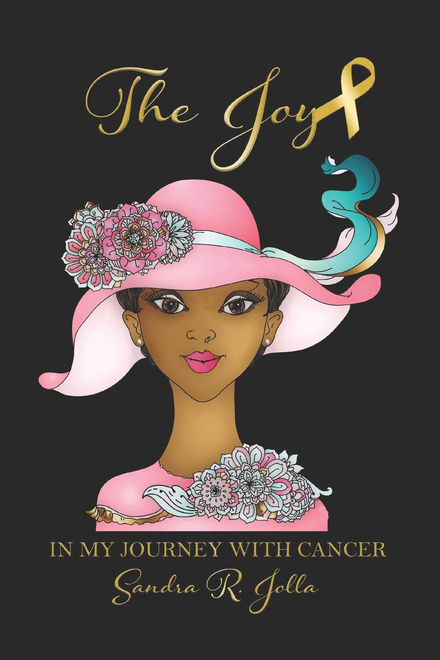 The Joy in my Journey with Cancer