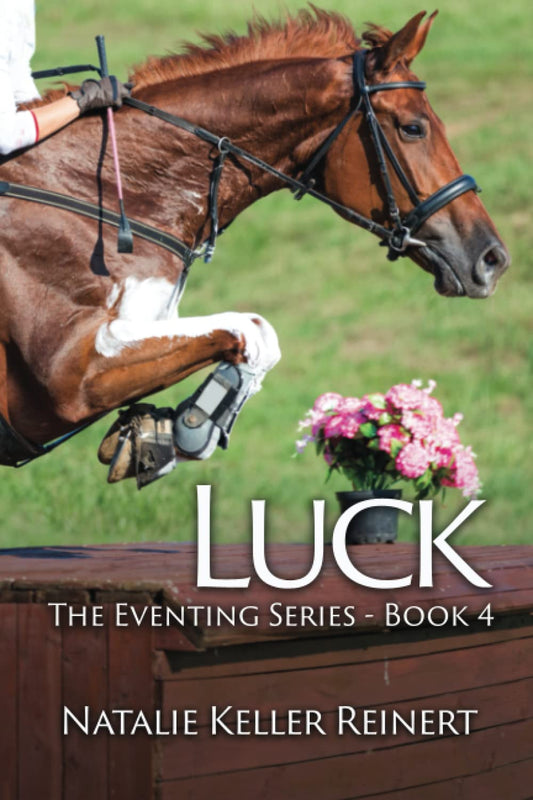 Luck (The Eventing Series)