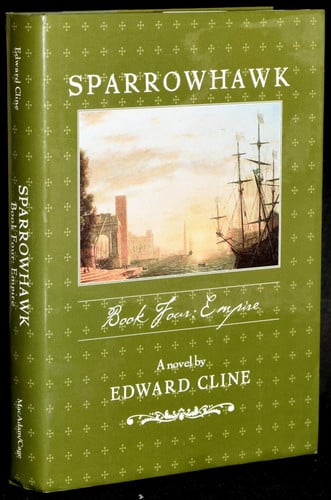 Sparrowhawk. Book 4. Empire: a novel