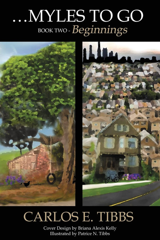 Myles to Go - Book Two: Beginnings