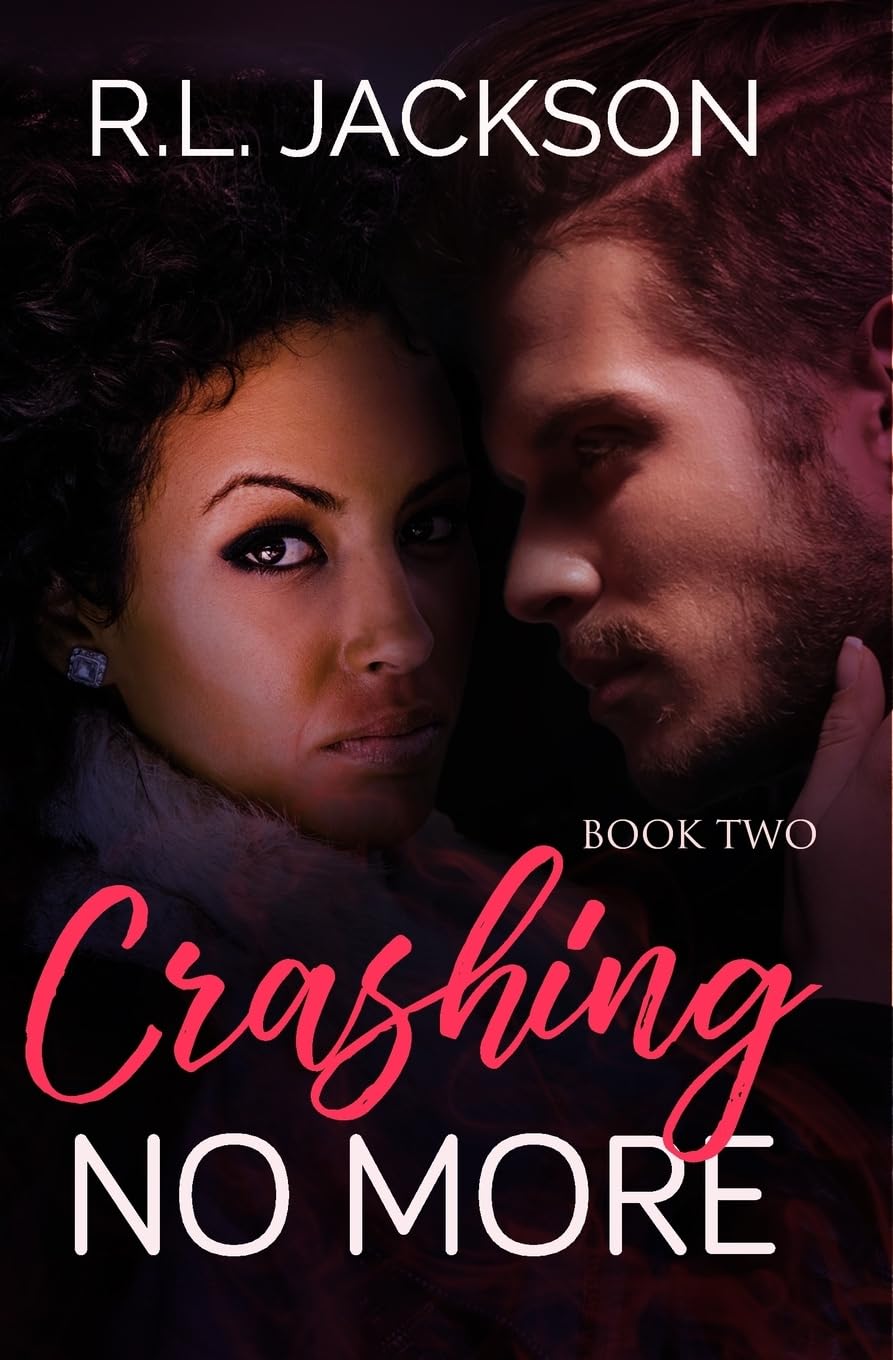 Crashing No More (The Crashing Series)