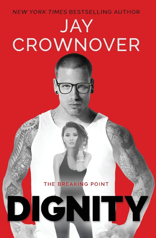 Dignity (The Breaking Point)