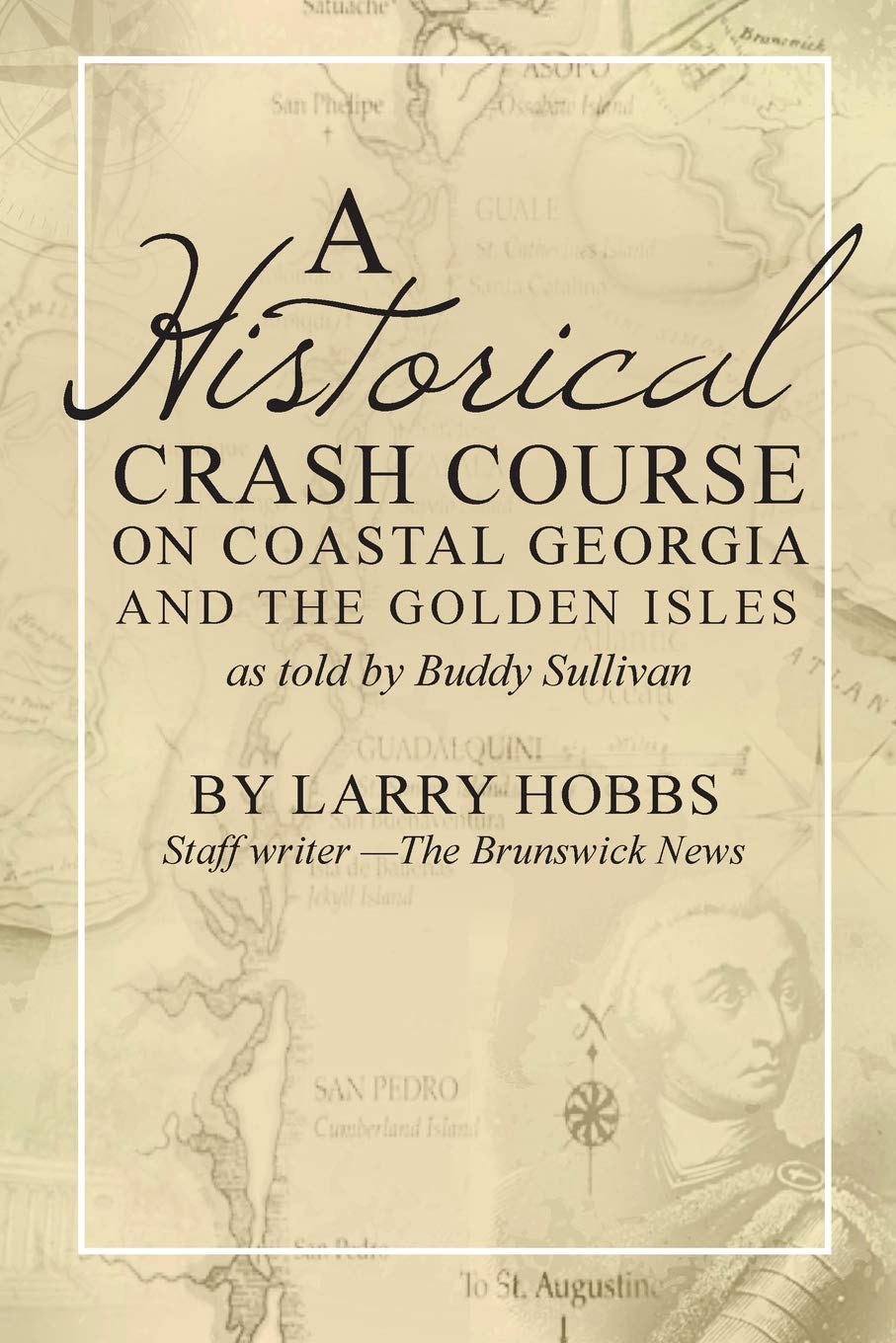 A historical crash course on Coastal Georgia and the Golden Isles: As told by Buddy Sullivan - 4649