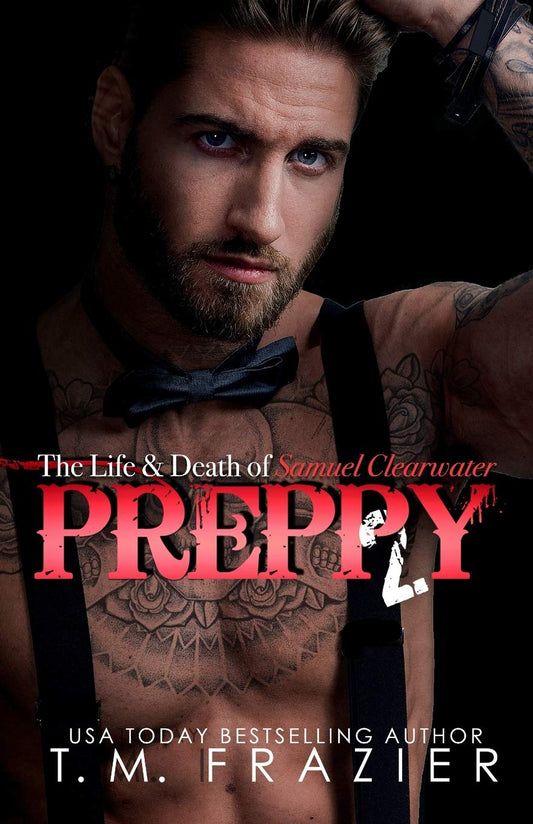 Preppy, Part Two (The King Series) - 909