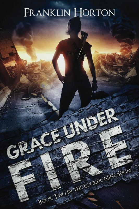 Grace Under Fire (Locker Nine) - 3124