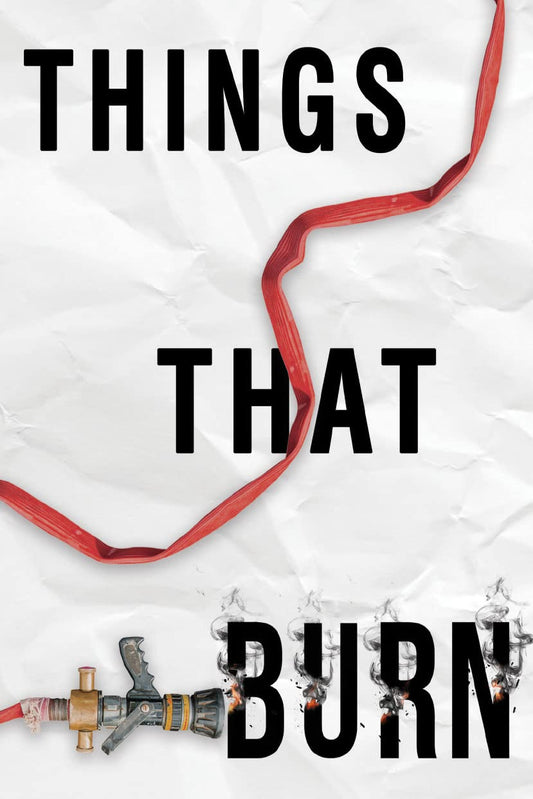Things That Burn (West 44 Ya Verse)