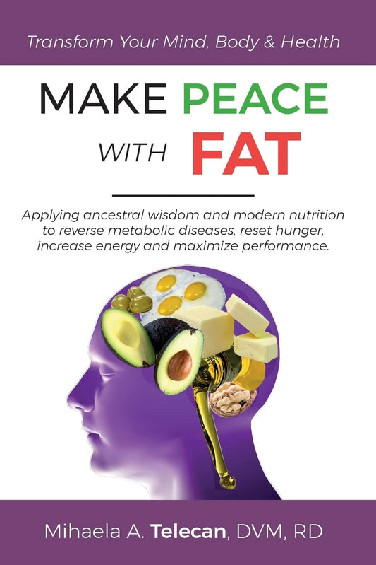 MAKE PEACE WITH FAT: Applying ancestral wisdom and modern nutrition to reverse metabolic diseases, reset hunger, increase energy and maximize performance - 7153