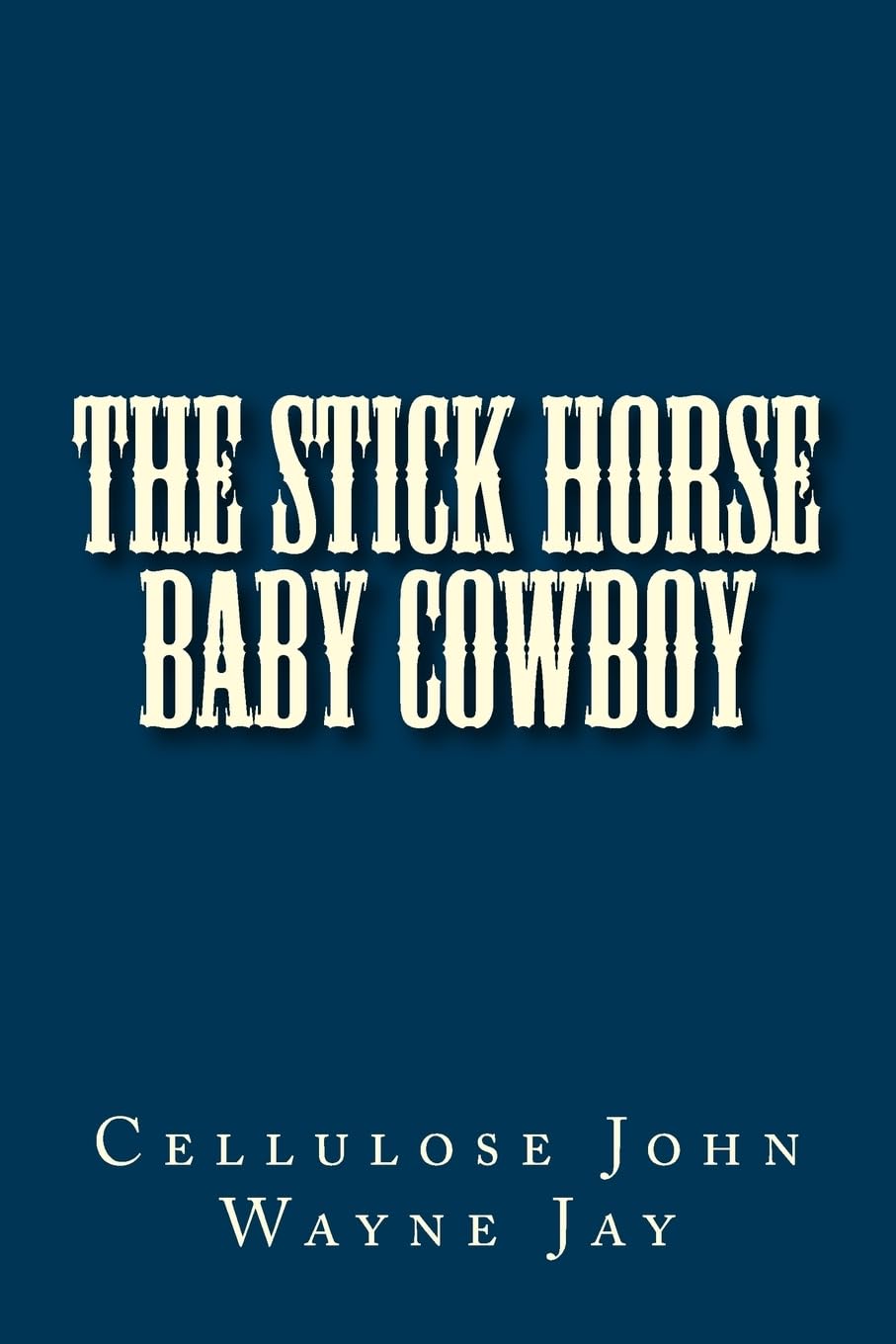 The Stick Horse Baby Cowboy - 2965