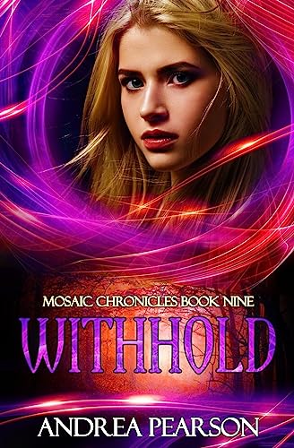Withhold (Mosaic Chronicles) - 6190