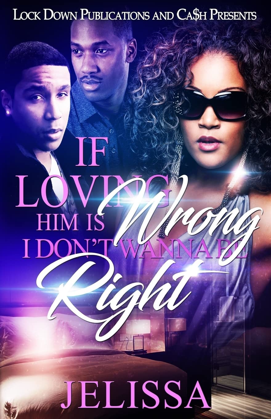 If Loving Him is Wrong, I Don't Want to be Right - 6628