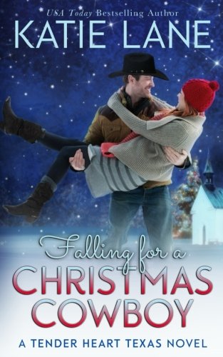 Falling for a Christmas Cowboy (Tender Heart Texas) - 9414