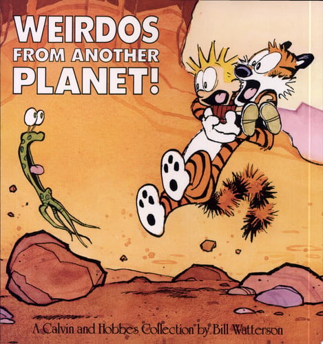 Weirdos from another planet! a Calvin and Hobbes collection