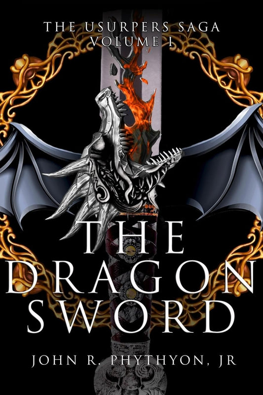 The Dragon Sword (The Usurpers Saga)
