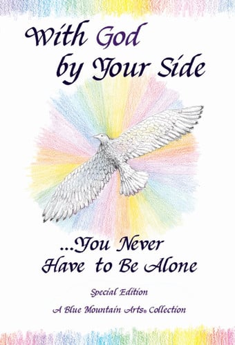 With God by your side-- you never have to be alone: a collection of poems