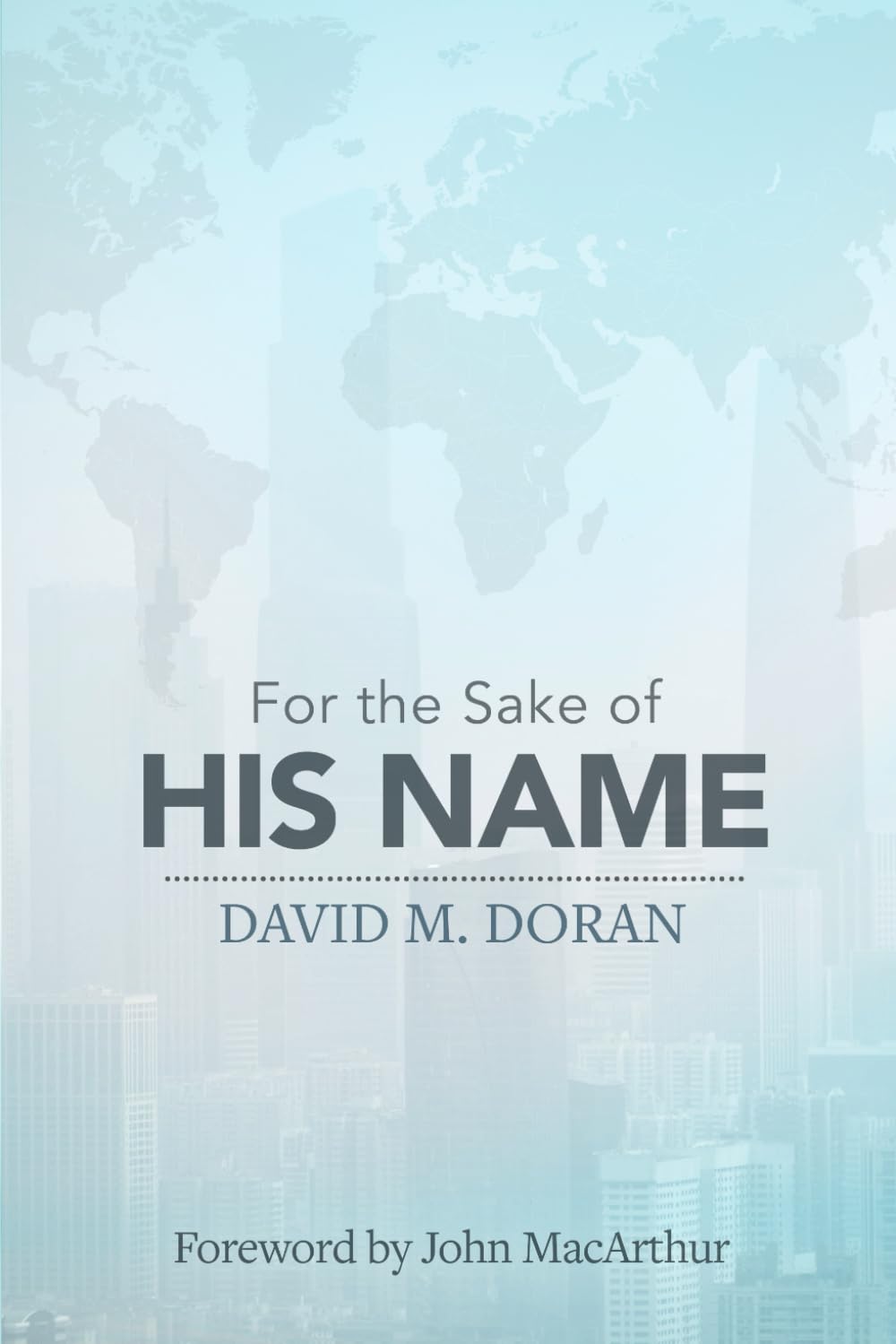For the Sake of His Name - 9660