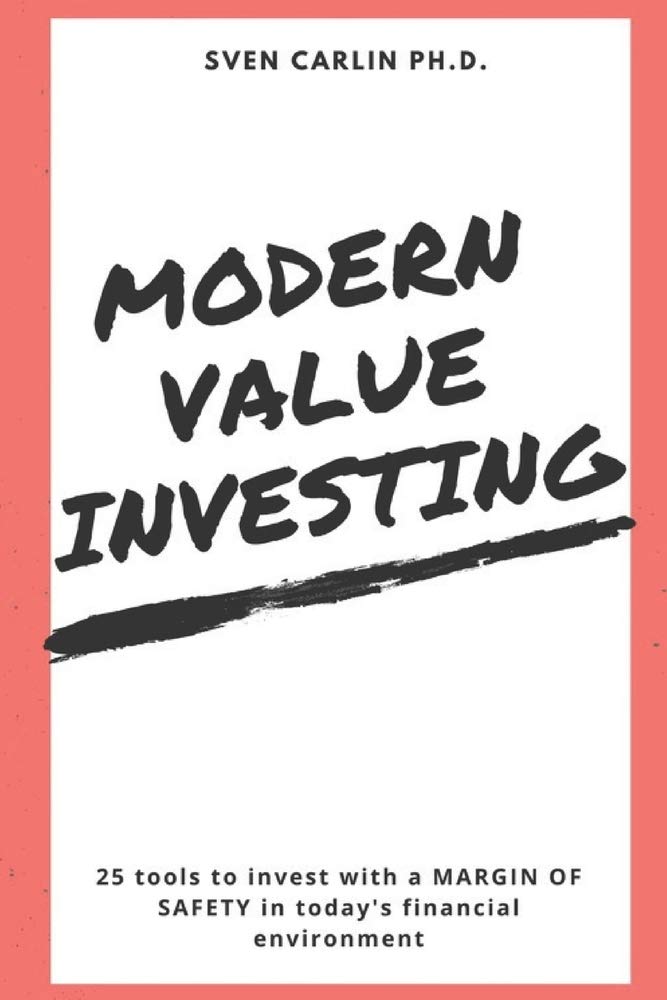 MODERN VALUE INVESTING: 25 Tools to Invest With a Margin of Safety in Today's Financial Environment