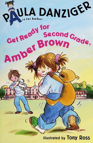 Get Ready for Second Grade, Amber Brown