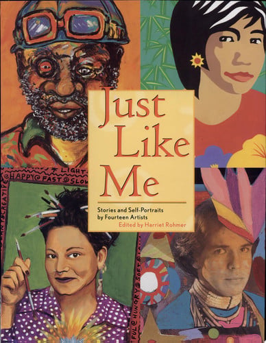 Just Like Me Stories and Self-portraits by Fourteen Artists