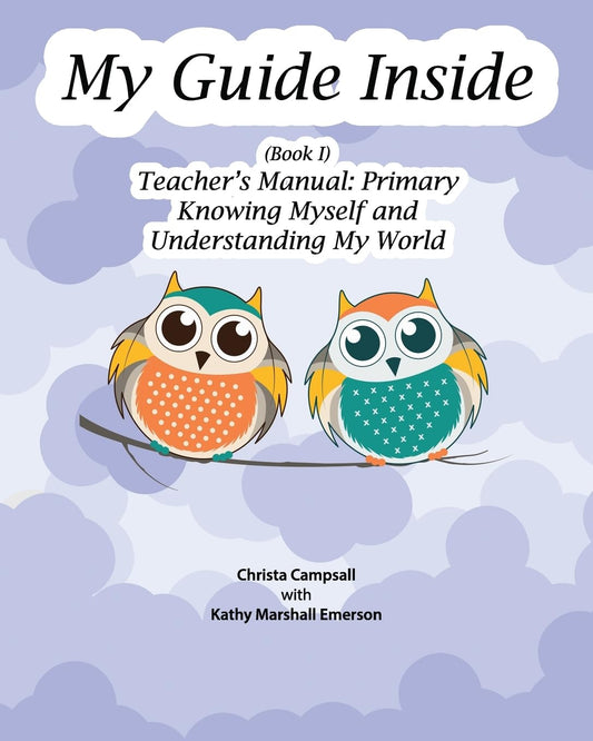 My Guide Inside (Book I) Teacher's Manual: Primary - 2754
