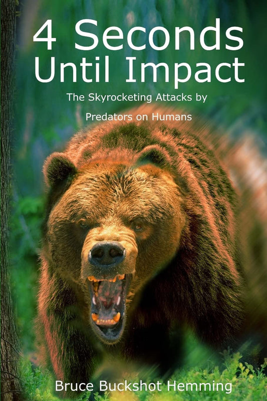 4 Seconds Until Impact: The skyrocketing attacks by predators on humans. - 5629
