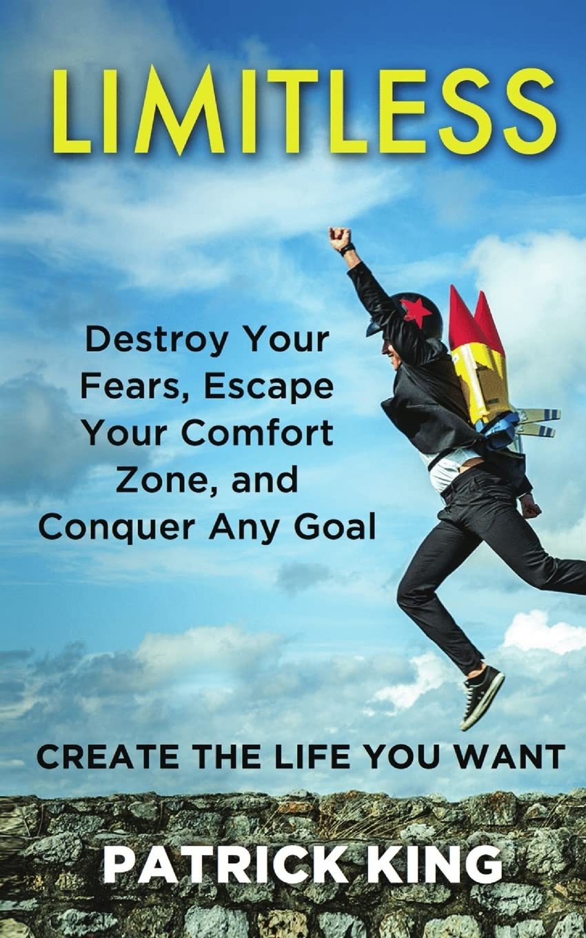 Limitless: Destroy Your Fears, Escape Your Comfort Zone, and Conquer Any Goal - 3959