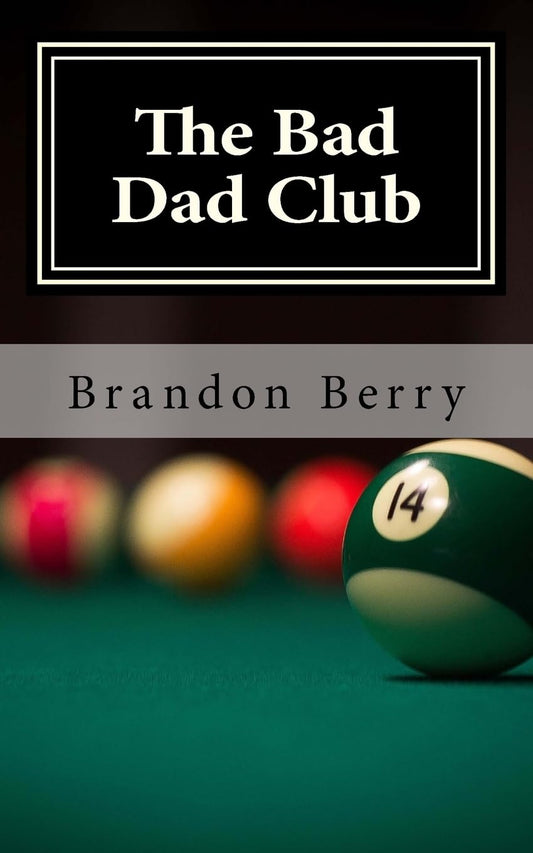 The Bad Dad Club - 1362