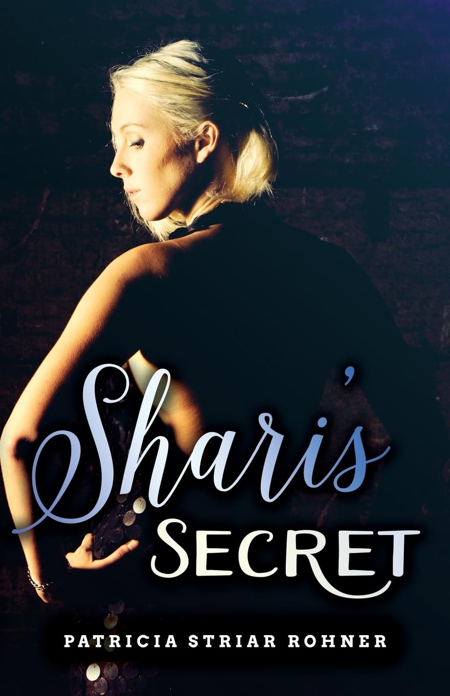 Shari's Secret: A Novel