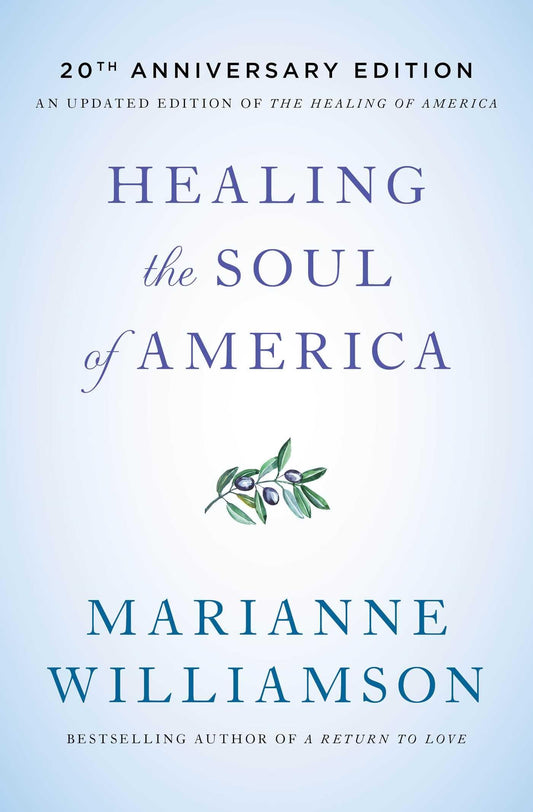 Healing the Soul of America - 20th Anniversary Edition - 2062