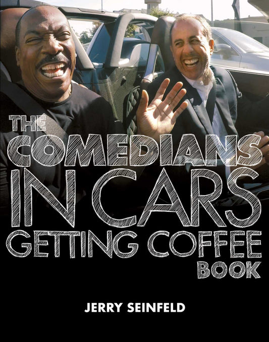 The Comedians in Cars Getting Coffee Book - 5932