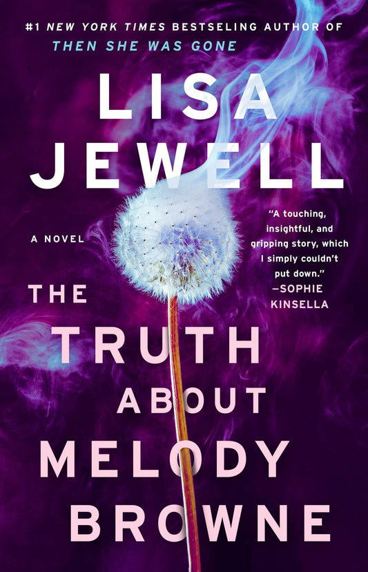 The Truth About Melody Browne: A Novel - 4955