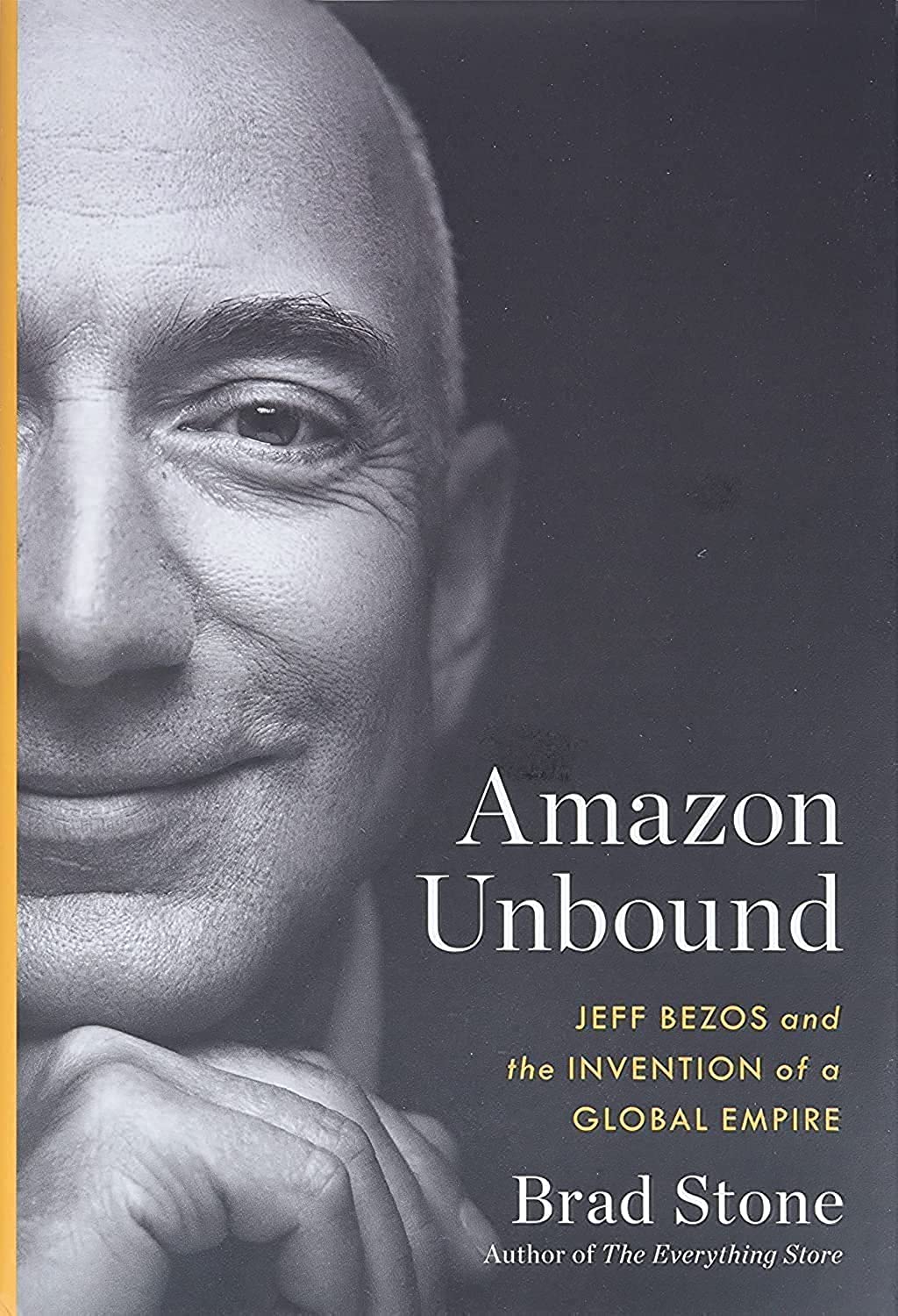 Amazon Unbound: Jeff Bezos and the Invention of a Global Empire - 8068