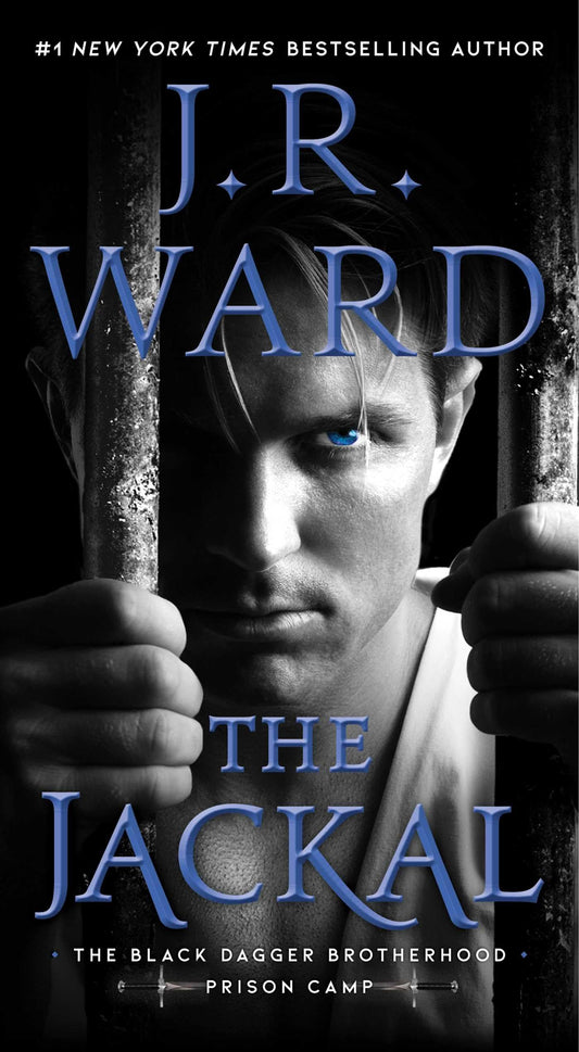The Jackal (Black Dagger Brotherhood: Prison Camp)