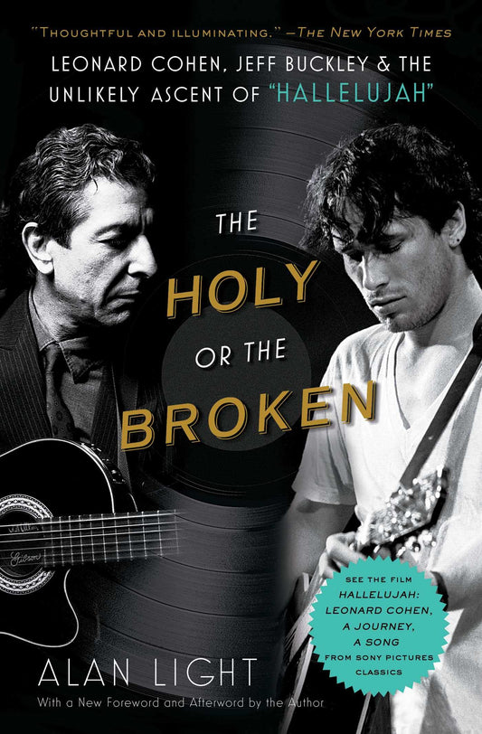 The Holy or the Broken: Leonard Cohen, Jeff Buckley, and the Unlikely Ascent of "Hallelujah" - 1254