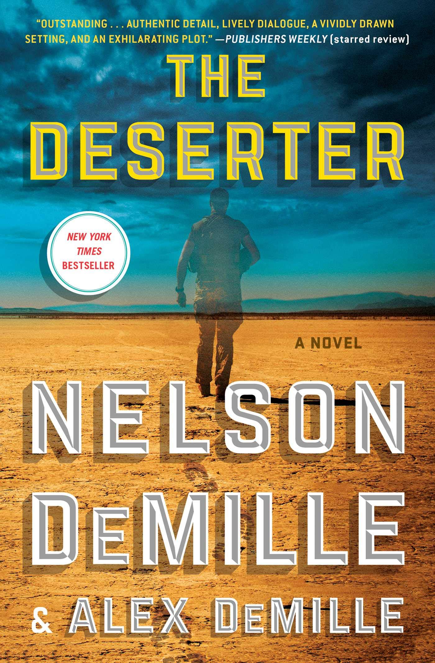 THE DESERTER: A NOVEL (1) (SCOTT