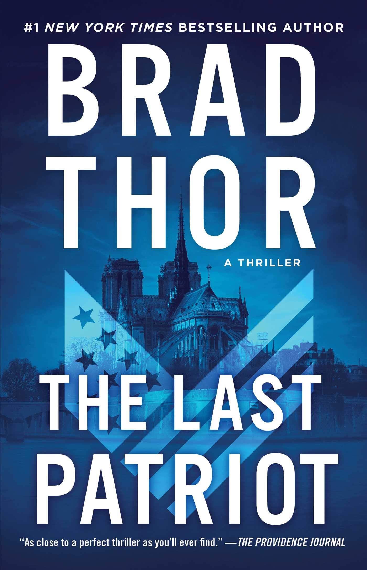 The Last Patriot: A Thriller (The Scot Harvath Series)