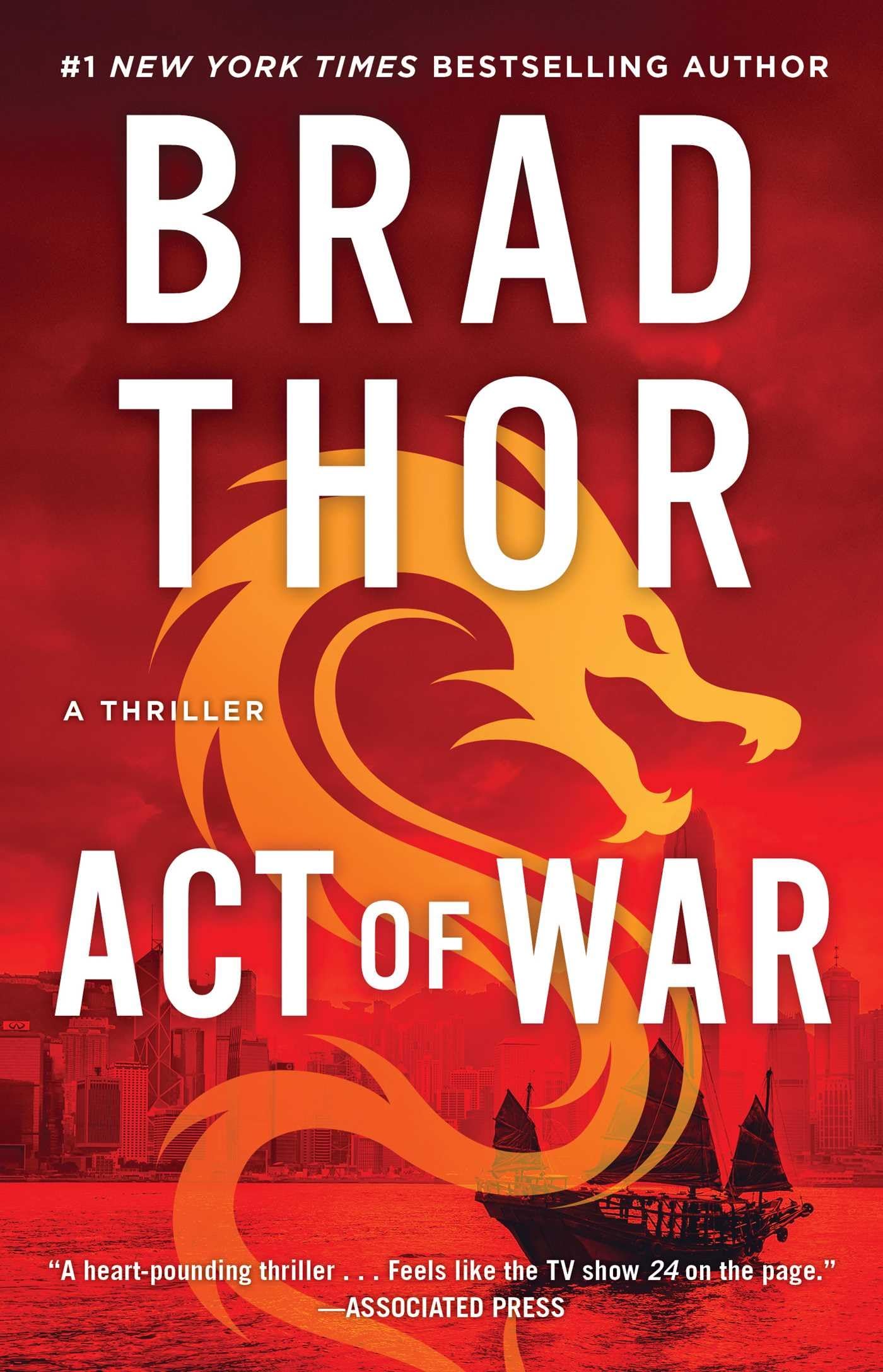 Act of War: A Thriller (The Scot Harvath Series)