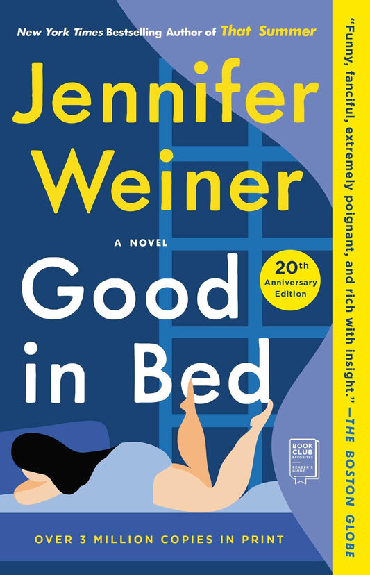 Good in Bed: A Novel