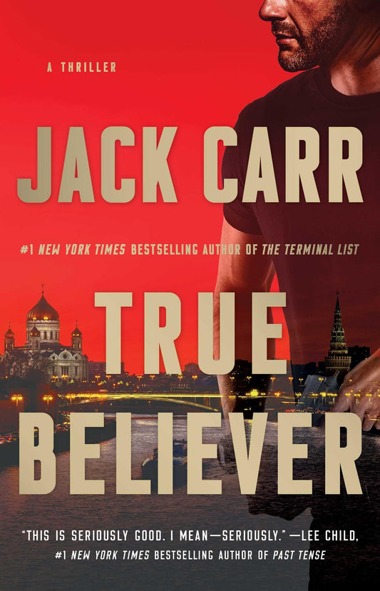True Believer: A Thriller (2) (Terminal List) - 9594