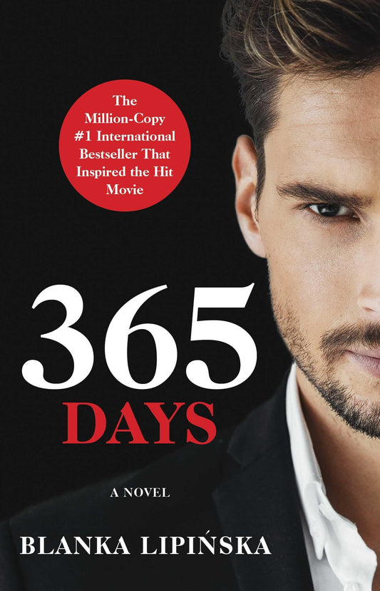 365 Days: A Novel (1) (365 Days Bestselling Series) - 1794