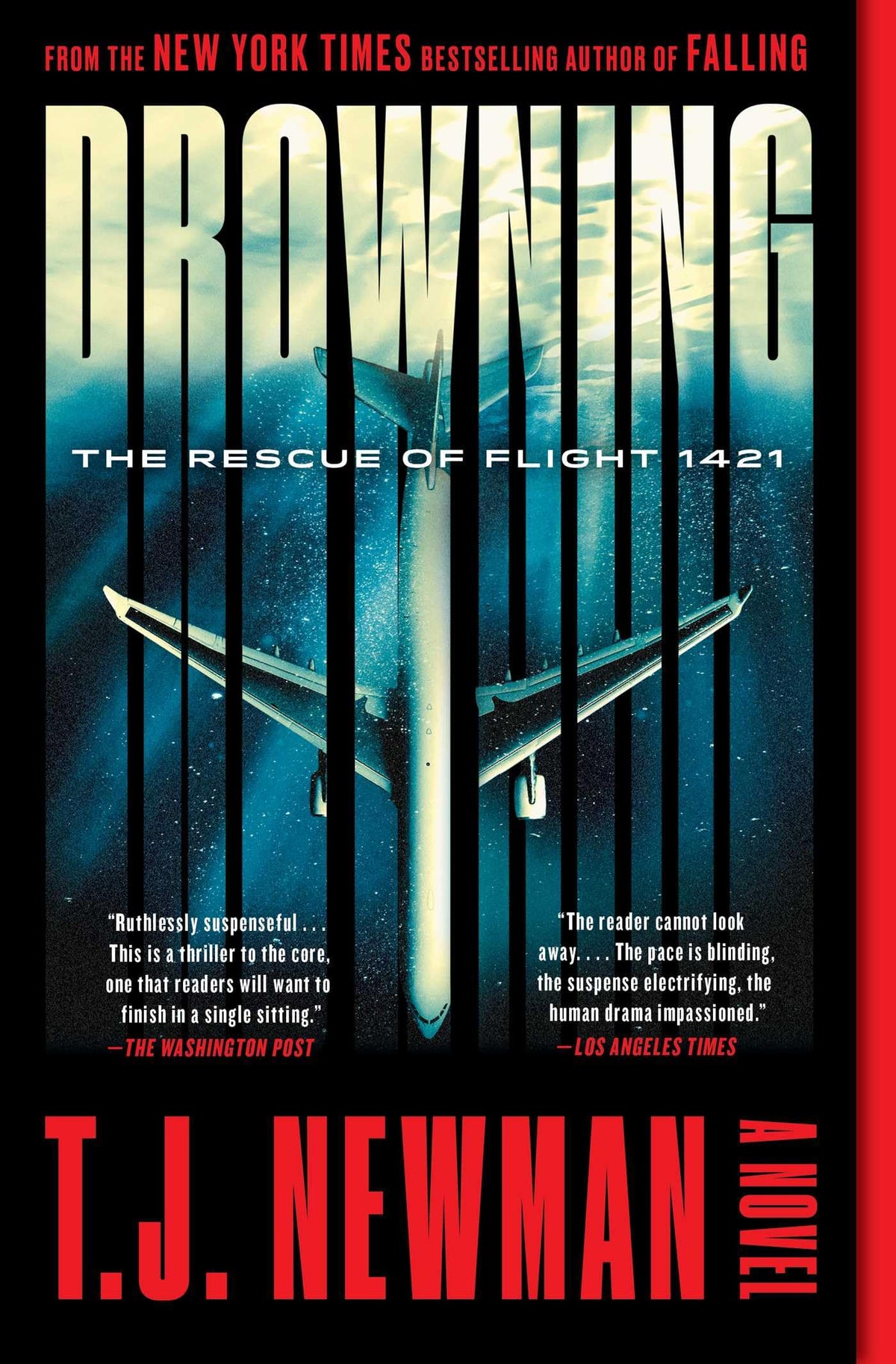 Drowning: The Rescue of Flight 1421 (A Novel)