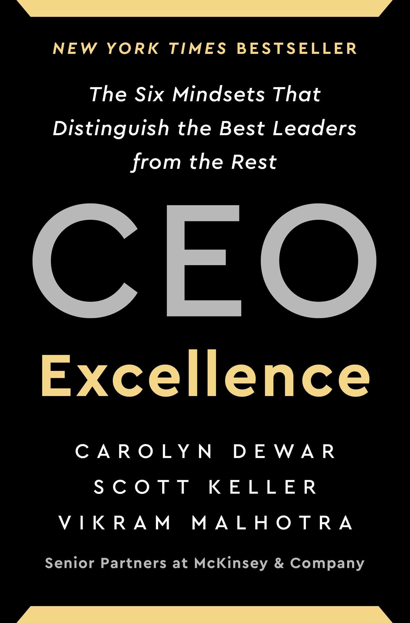 CEO Excellence: The Six Mindsets That Distinguish the Best Leaders from the Rest - 8153