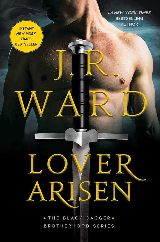 Lover Arisen (20) (The Black Dagger Brotherhood series) - 7928