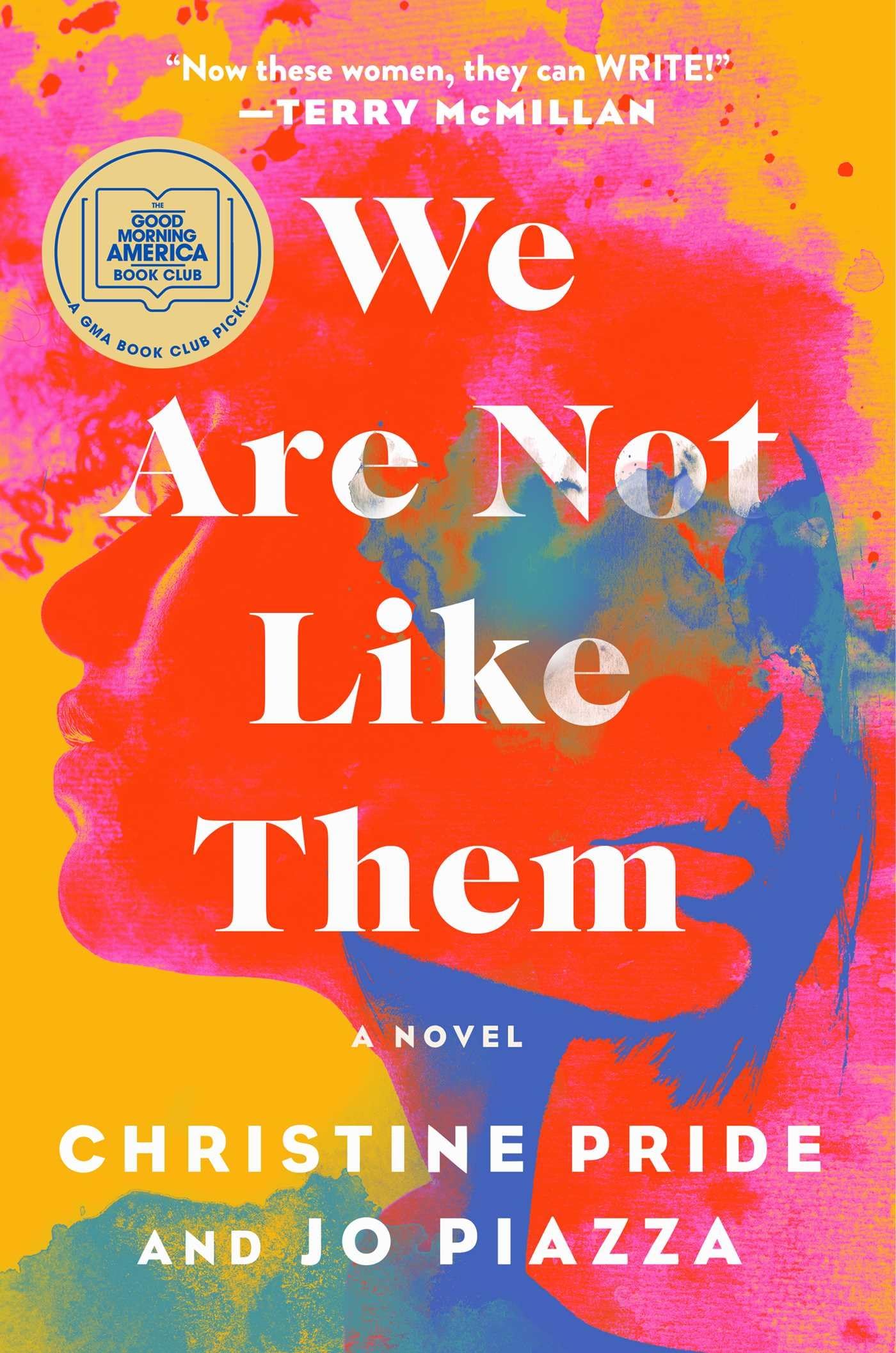 We Are Not Like Them: A Novel