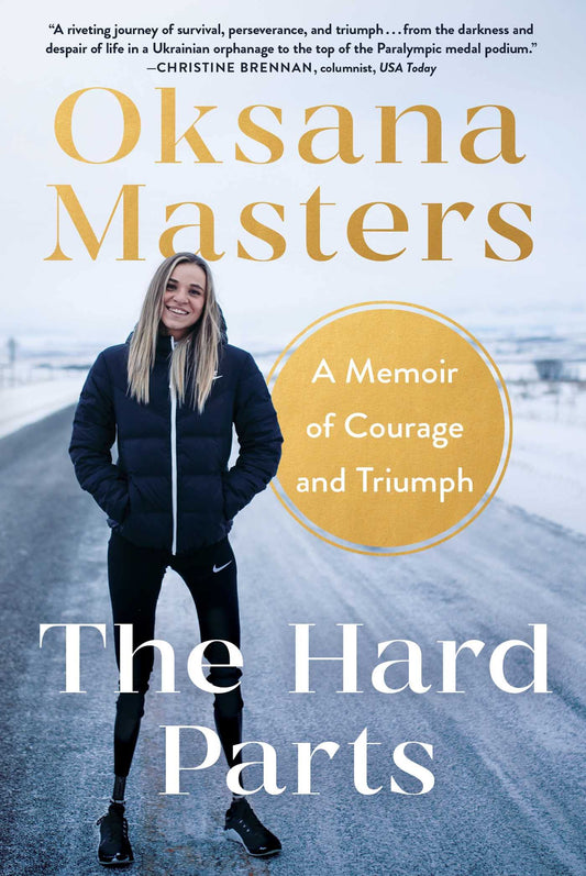 The Hard Parts: A Memoir of Courage and Triumph - 1029